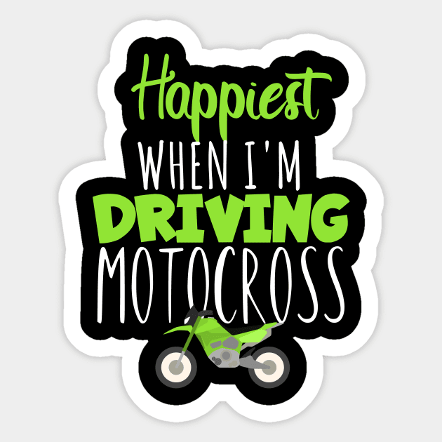 Motocross happiest driving Sticker by maxcode